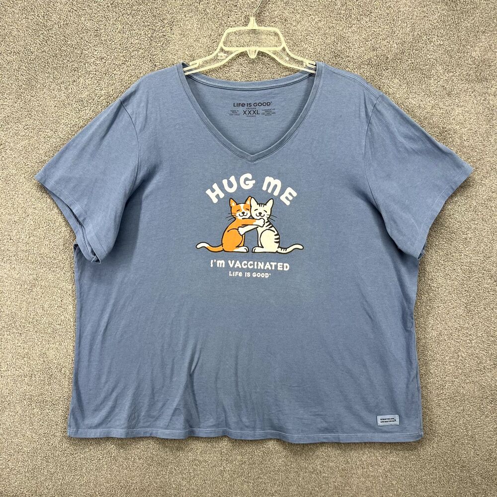 Life Is Good‎ T Shirt XXXL Blue Cats Hug Me I’m Vaccinated Crusher